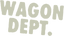 WAGON DEPT. - Home